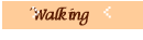Walking